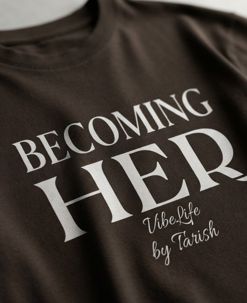 Becoming her