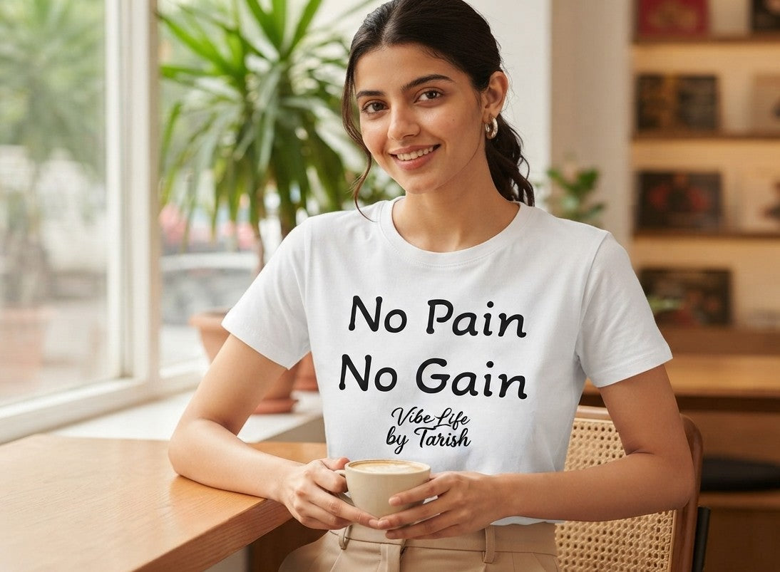 No Pain No Gain