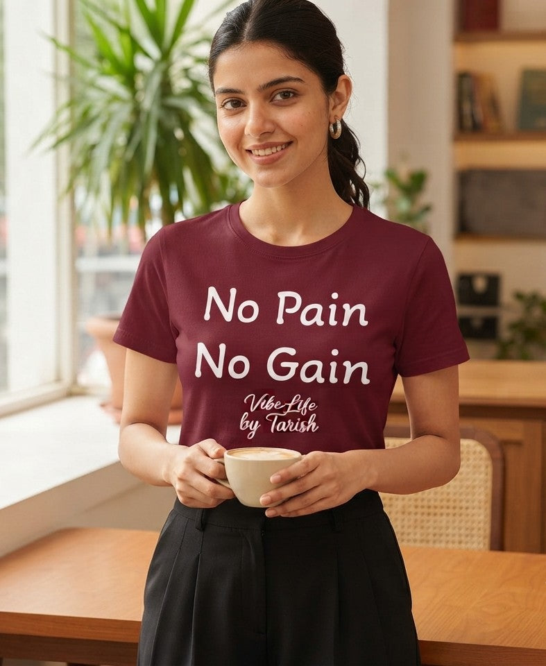 No Pain No Gain